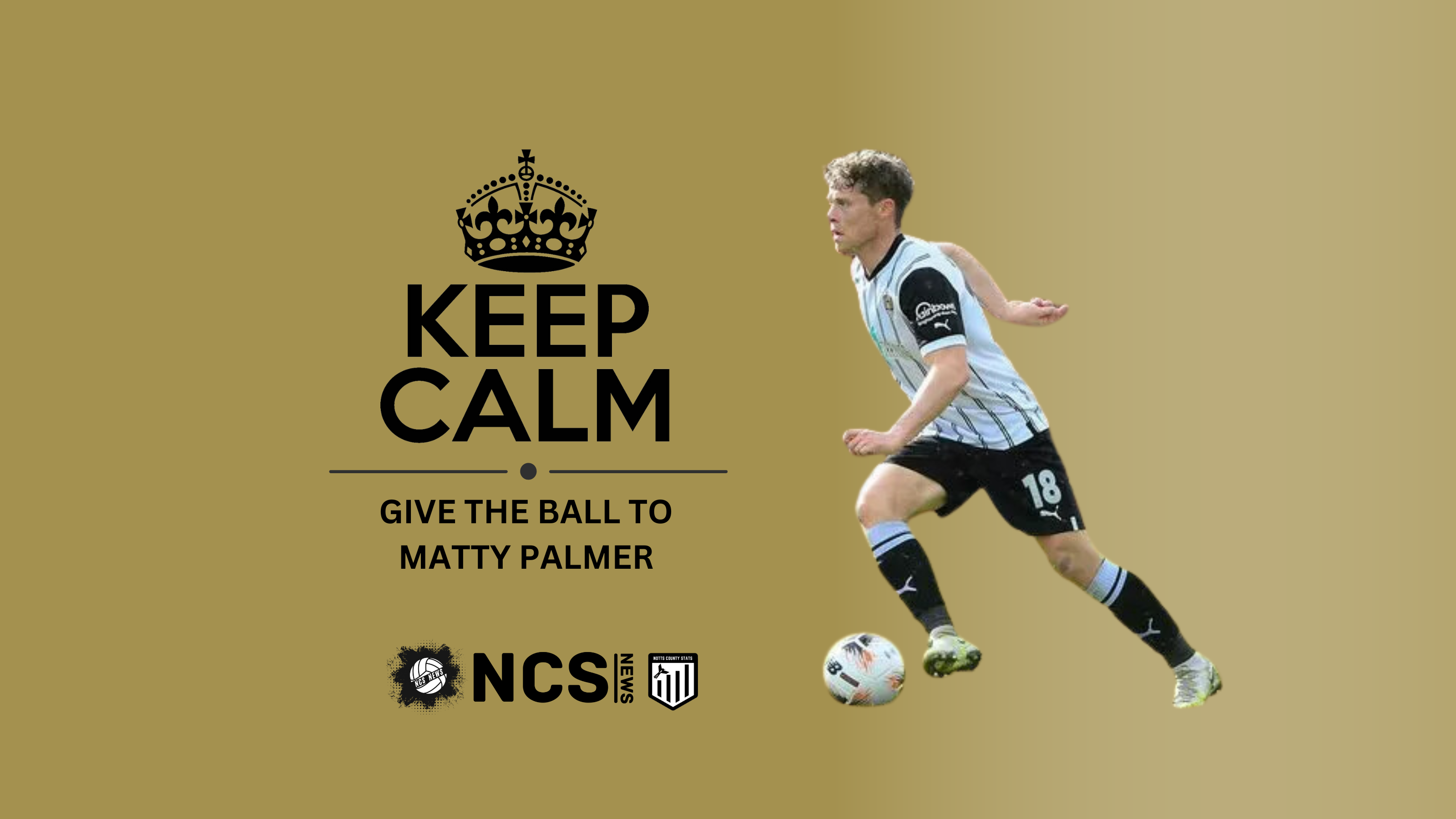 Keep Calm & Give The Ball To Matty Palmer