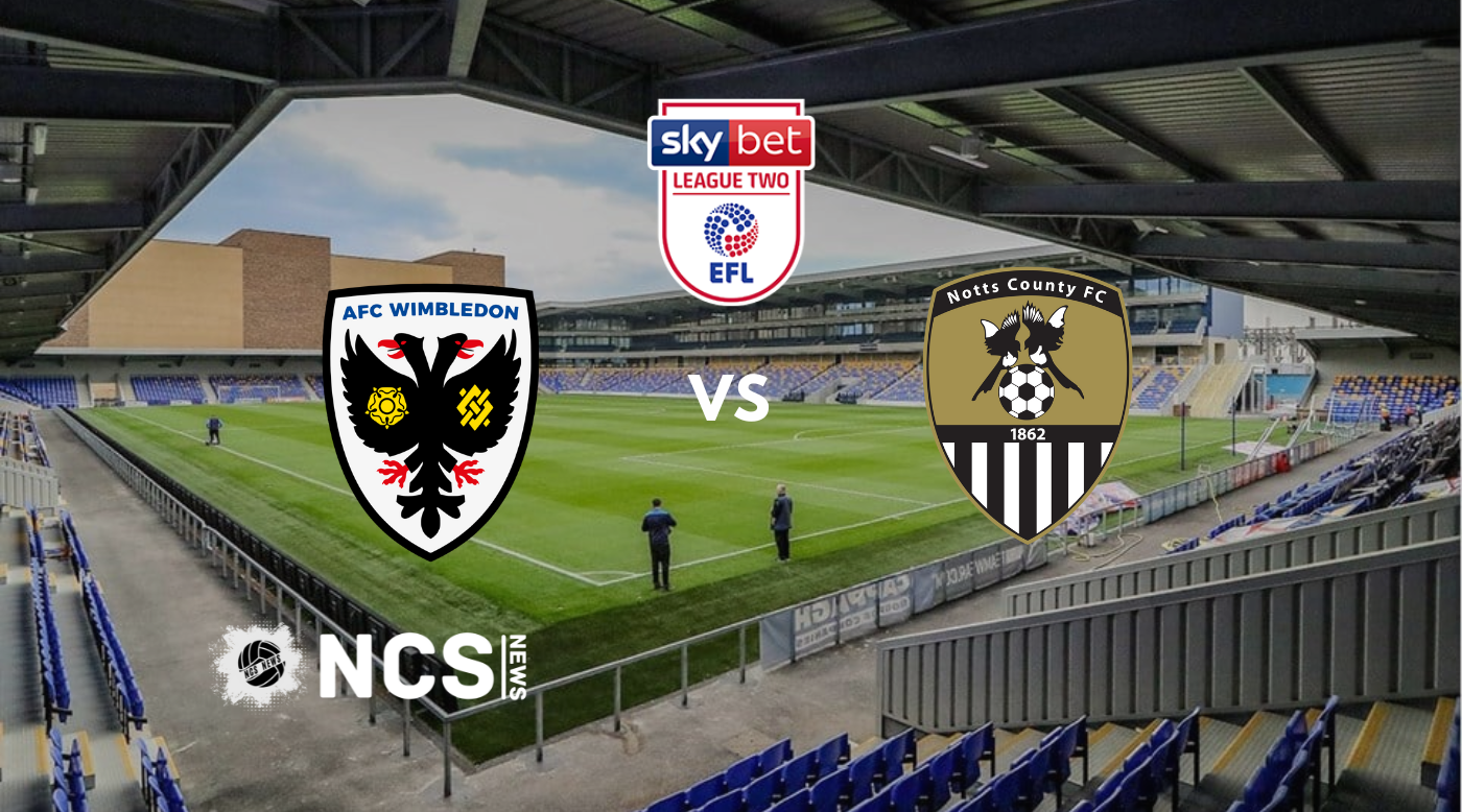 PREVIEW | AFC WIMBLEDON (A) | League Two