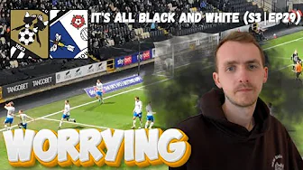 YET ANOTHER POOR HOME PERFORMANCE - It's All Black and White Matchday Vlog (S3|EP29)