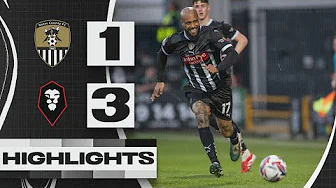 HIGHLIGHTS | NOTTS COUNTY 1-3 SALFORD CITY