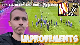 A DRAW THAT SUITS NEITHER SIDE - It's All Black and White Matchday Vlog (S3|EP36)