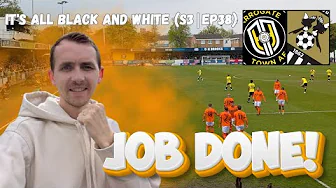 SECOND HALF DOMINANCE - It's All Black and White Matchday Vlog (S3|EP38)