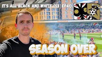 SEASON ENDS IN PLAYOFF DISAPPOINTMENT - It's All Black and White Matchday Vlog (S3|EP41)
