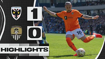 HIGHLIGHTS | AFC WIMBLEDON 1-0 NOTTS COUNTY | SEMI-FINAL SECOND LEG