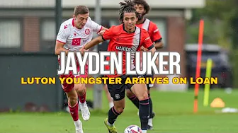 JAYDEN LUKER ARRIVES ON LOAN FROM LUTON