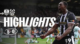 HIGHLIGHTS | NOTTS COUNTY 5-0 TRANMERE ROVERS